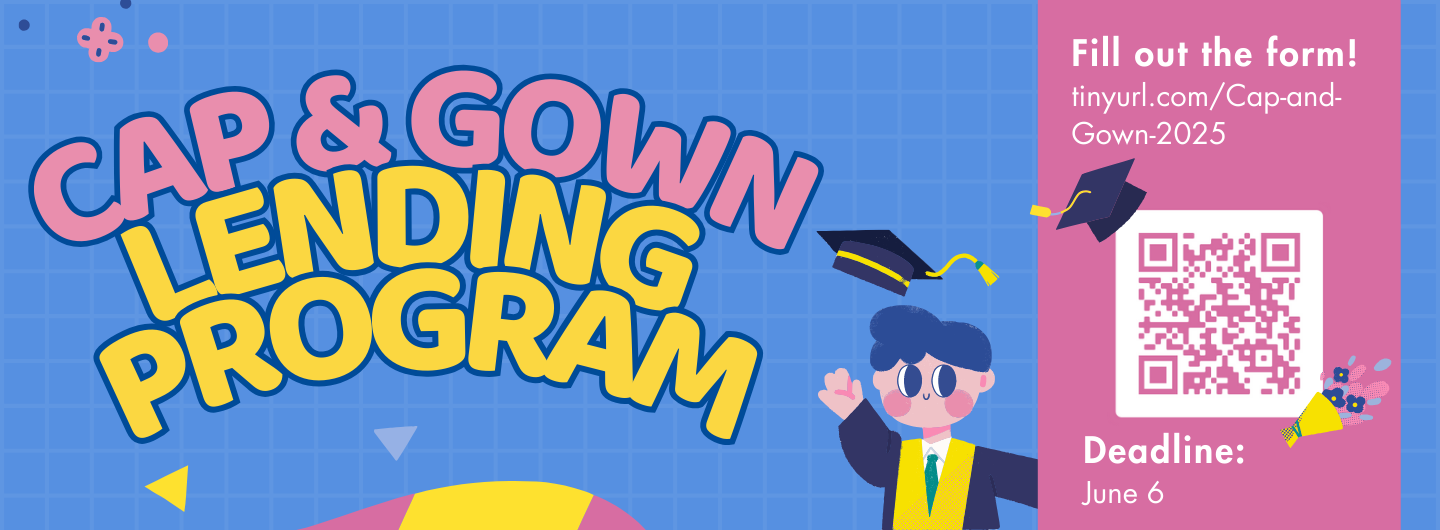 Cap and Gown Lending Program announcement
